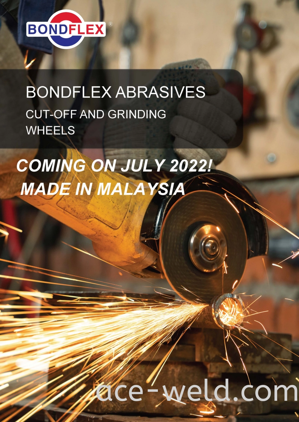 BONDFLEX ABRASIVES. BRAND-NEW product coming on JULY.